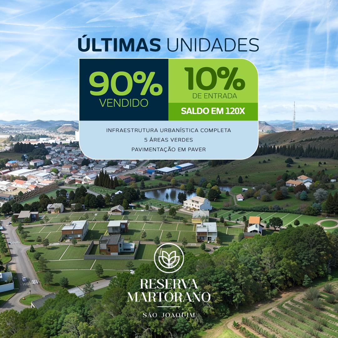 LOTE NO RESERVA MARTORANO - INFRAESTRUTURA COMPLETA E ALTA VALORIZAÇÃO.